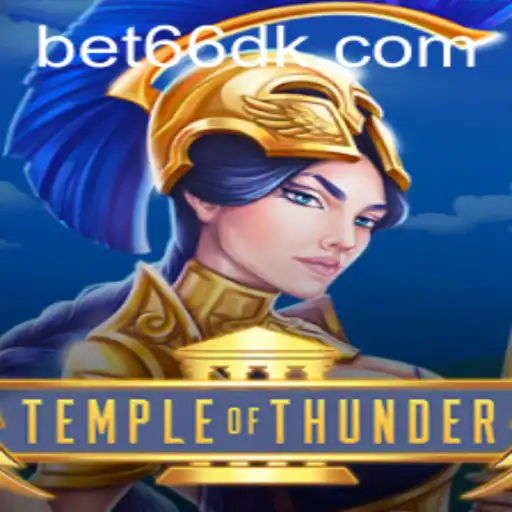 Explore the Exciting Realm of TempleofThunder: Unleash the Power of 66DK